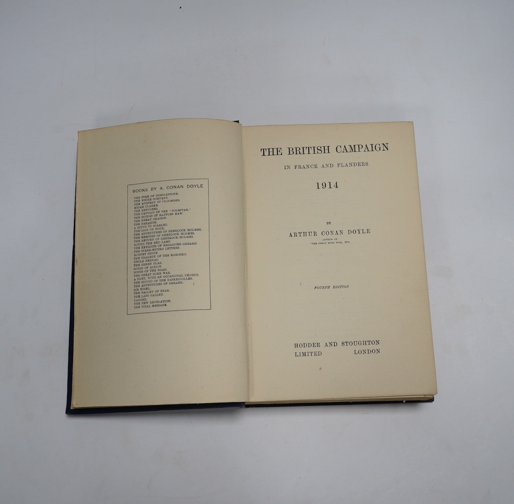 Doyle, Arthur Conan - The British Campaign in France and Flanders ... (mixed editions), 6 vols. folded maps (some coloured), others (and plans) in text; original gilt lettered cloth. (1920); sold with a few other books (